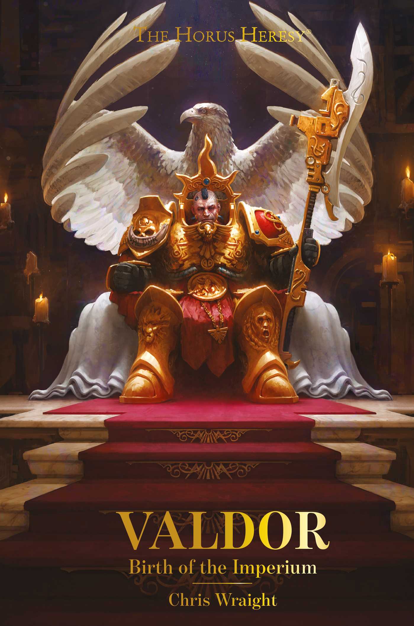 Valdor: Birth of the Imperium (The Horus Heresy: Characters)