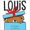 Louis by Tom Lichtenheld Louis by Tom Lichtenheld