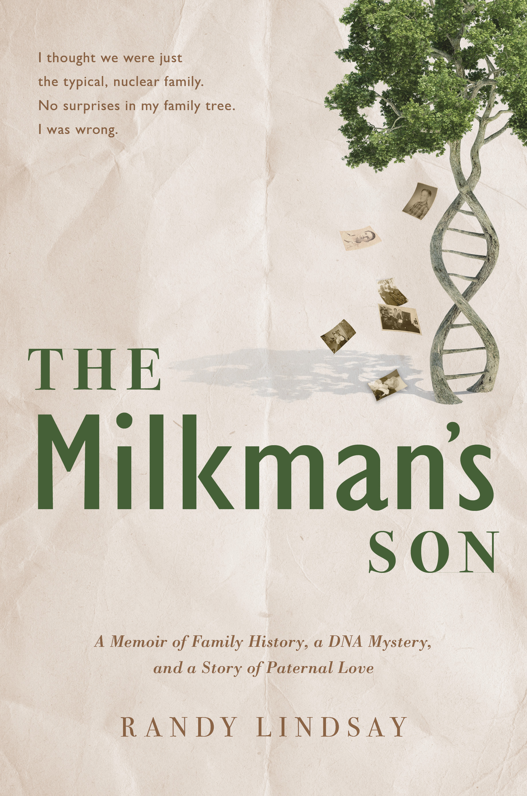 The Milkman's Son: A Memoir of Family History, a DNA Mystery, and a Story of Paternal Love (Hardcover)