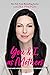 You and I, As Mothers: A Raw and Honest Guide to Motherhood