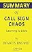 Summary of Call Sign Chaos: Learning to Lead by Jim Mattis, Bing West