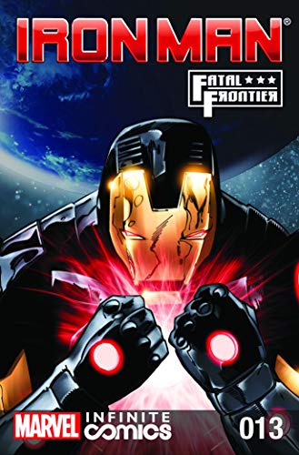 Iron Man: Fatal Frontier Infinite Comic #13 (Kindle Edition)