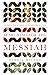 Searching for the Messiah: ...