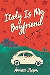 Italy Is My Boyfr...