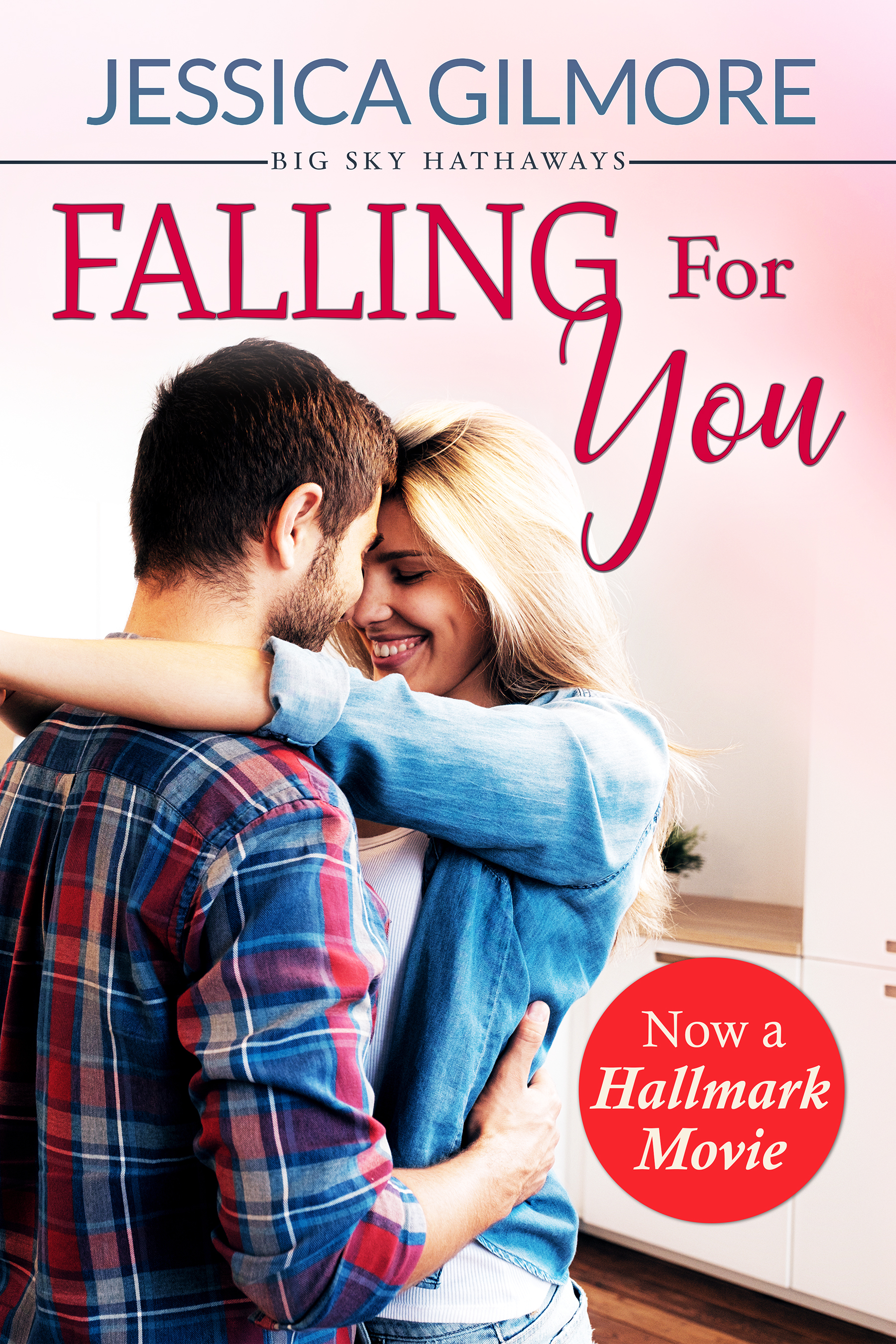 Falling for You (Big Sky Hathaways, #1)