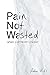 Pain Not Wasted