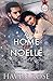 A Home for Noelle (It's Com...