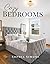 Cozy Bedrooms: A Beautiful ...
