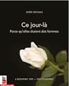 Ce jour-là Parce ...