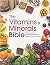 The Vitamins & Minerals Bible by Bounty Books
