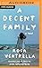 A Decent Family by Rosa Ventrella