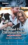 Highland Doc's Christmas Rescue (Pups that Make Miracles #1)