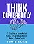 How to Think Differently: 7...