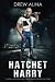HATCHET HARRY: FOOTBALL HOO...
