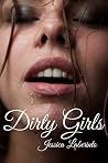 Dirty Girls; 5 Er...