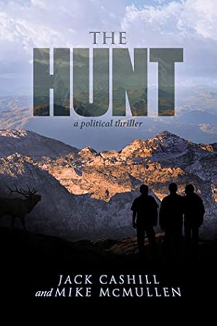  Jack Cashill, Mike McMullen The Hunt 