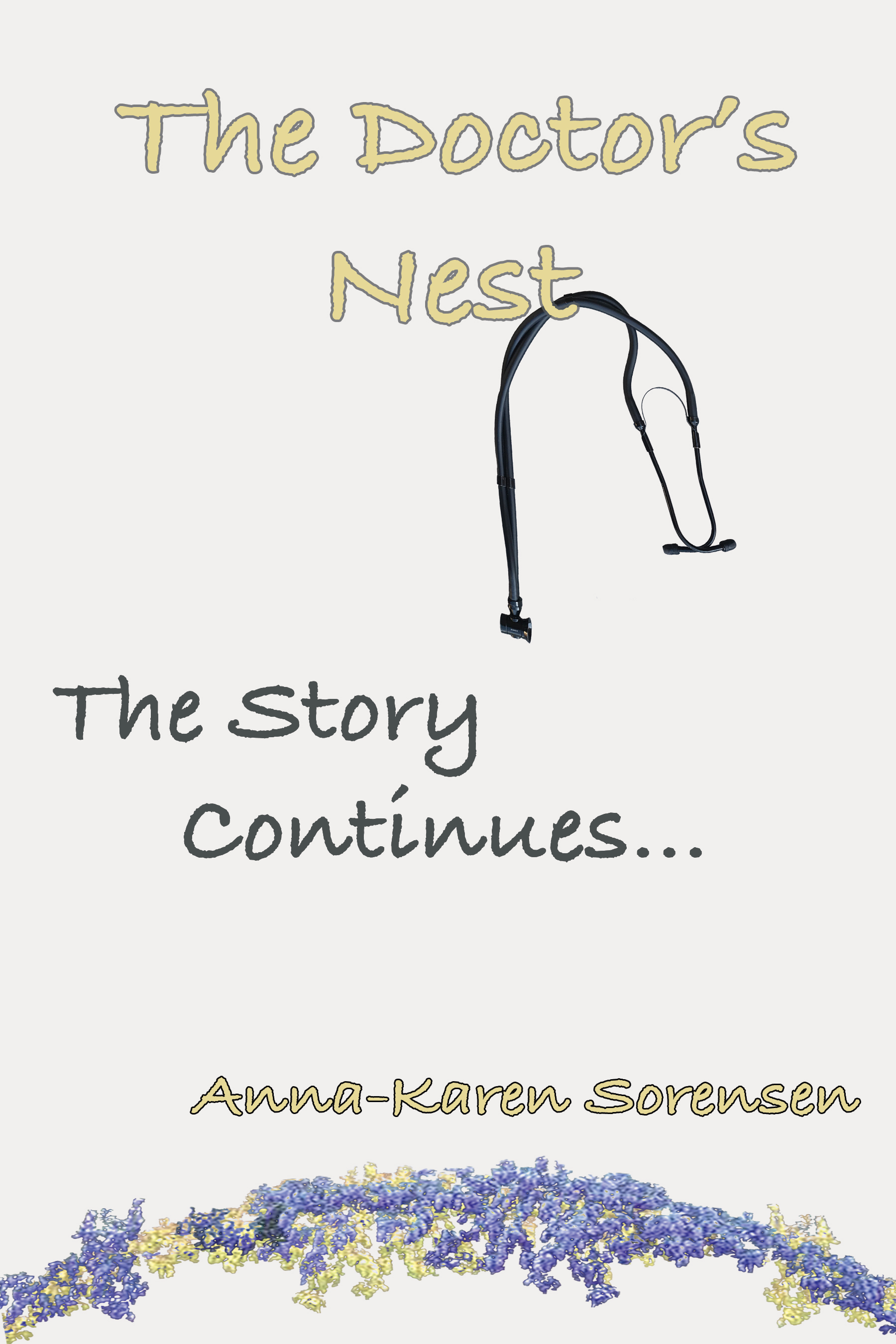 The Doctor's Nest: The Story Continues...