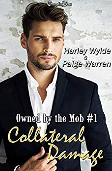 Collateral Damage (Owned by the Mob #1)
