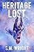 Heritage Lost (Heritage Los...