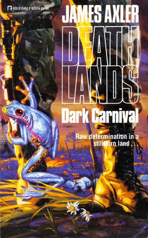 Dark Carnival (Deathlands, #14)