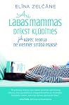 Arī labas mammas ...
