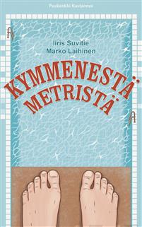Kymmenestä metristä (Paperback)