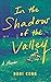In the Shadow of the Valley: A Memoir