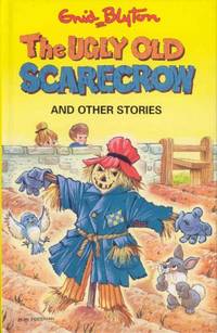 The Ugly Old Scarecrow and Other Stories (Hardcover)