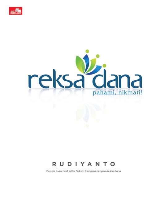 Reksa Dana: Pahami, Nikmati