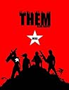 Them: War