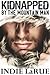 Kidnapped by the Mountain Man by Indie LaRue