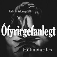 Ófyrirgefanlegt (Unknown Binding)