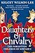 Daughters of Chivalry