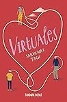 Virtuales by Sarvenaz Tash