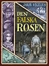 Den falska rosen
