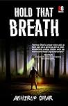 Hold That Breath