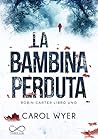 La bambina perduta