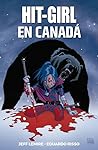 Hit-Girl, Vol. 2 by Jeff Lemire