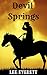 Devil Springs by Lee Everett