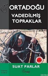 Ortadoğu Vadedilmiş Topraklar