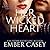 Her Wicked Heart (Her Wicke...