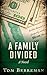 A Family Divided: A Corpora...