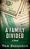 A Family Divided: A Corporate Espionage Legal Thriller