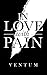 In Love With Pain by Ventum In Love With Pain by Ventum