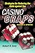 Casino Craps: Simple Strate...