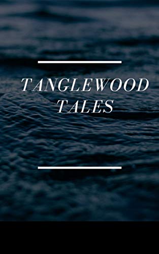 Tanglewood Tales