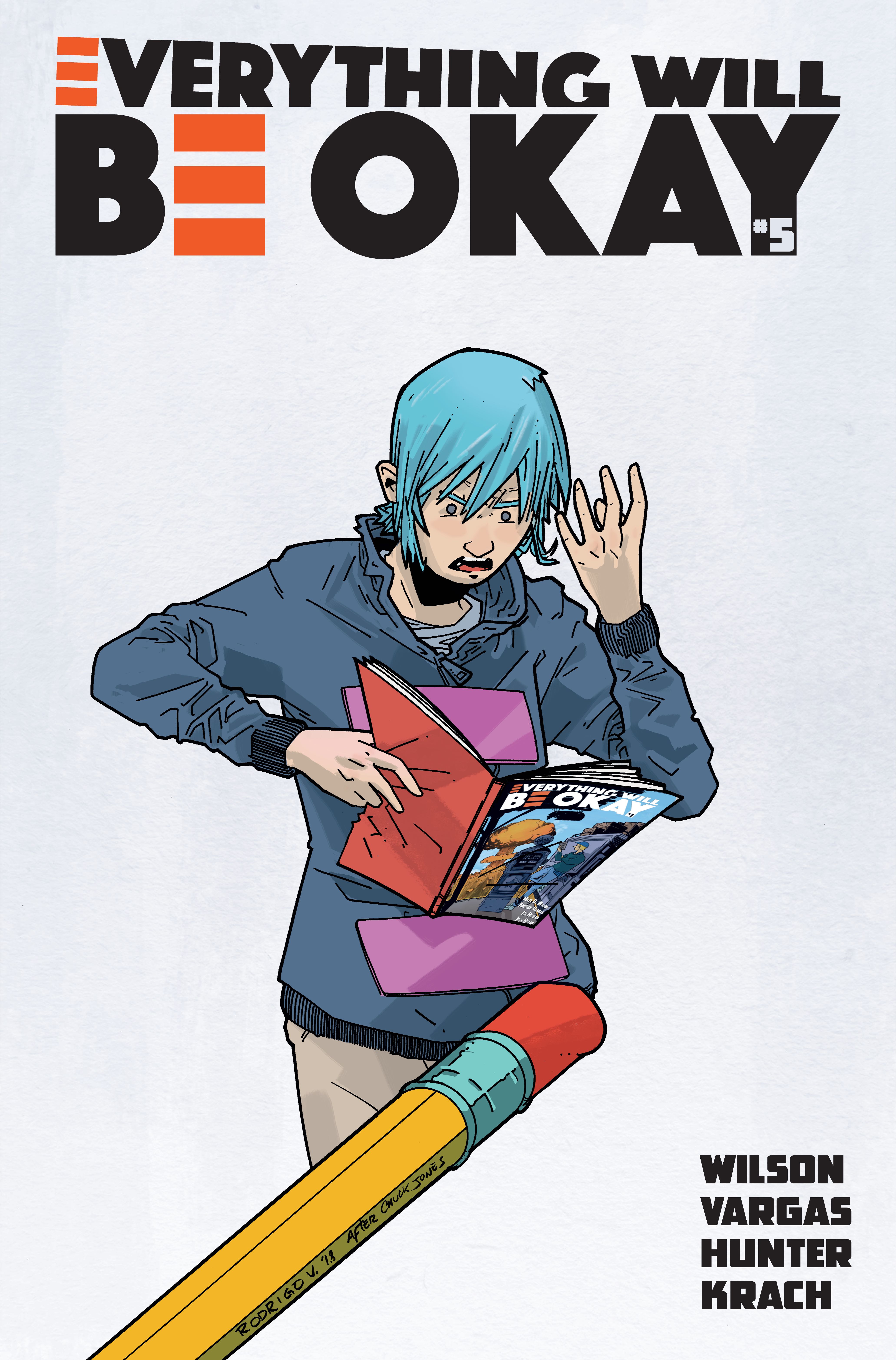 Everything Will Be Okay #5