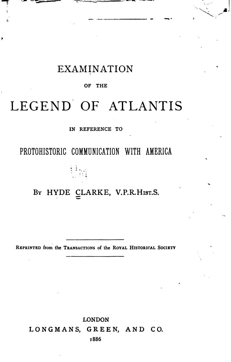 Examination of the Legend of Atlantis in Reference to Protohistoric Communication with America (Unknown Binding)