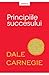 Principiile succesului (Romanian Edition)