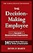 The Decision-Making Employe...